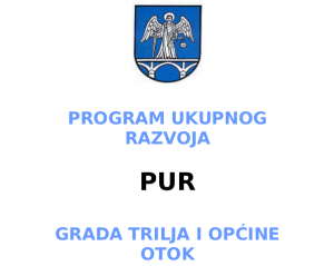 PROGRAM UKUPNOG RAZVOJA GRADA TRILJA I OPĆINE OTOK